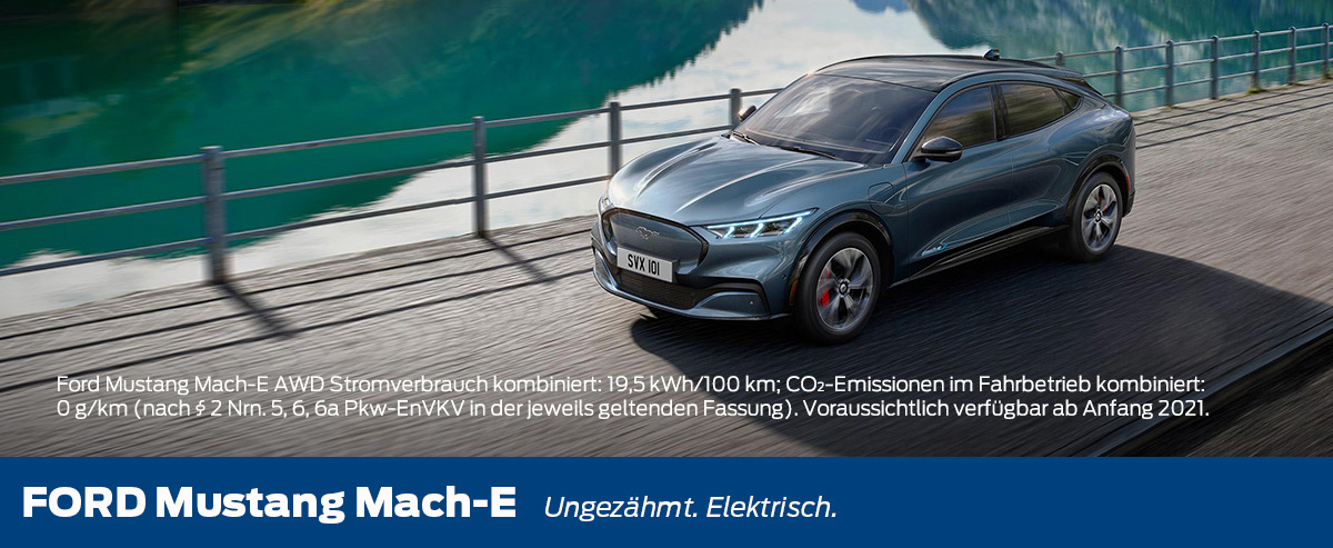 Ford Mustang Mach-E: Wagen Sie jetzt mit uns den Sprung ins Elektrozeitalter